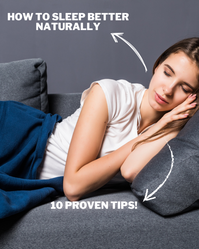 A young woman peacefully sleeping on a couch with a blue blanket, resting her head on a pillow. The text overlay reads 'How to Sleep Better Naturally – 10 Proven Tips!' highlighting natural sleep improvement methods.